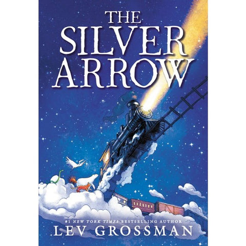 The Silver Arrow [Grossman, Lev]