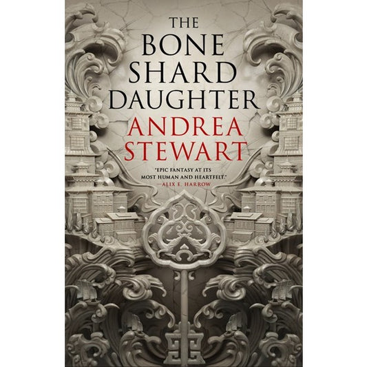 The Bone Shard Daughter (Drowning Empire, 1) [Stewart, Andrea]