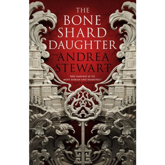 The Bone Shard Daughter (Drowning Empire, 1) [Stewart, Andrea]