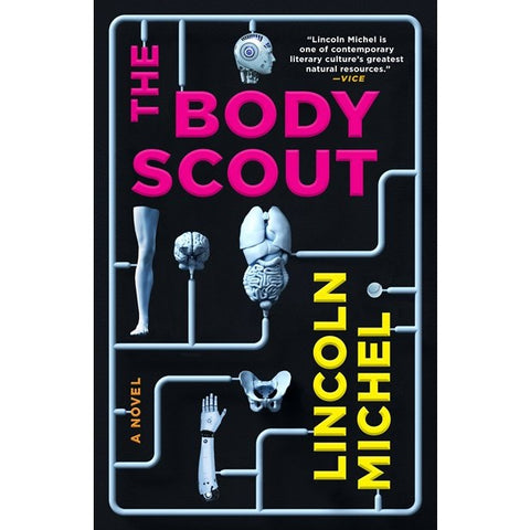 The Body Scout [Michel, Lincoln]