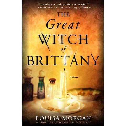 The Great Witch of Brittany [Morgan, Louisa]