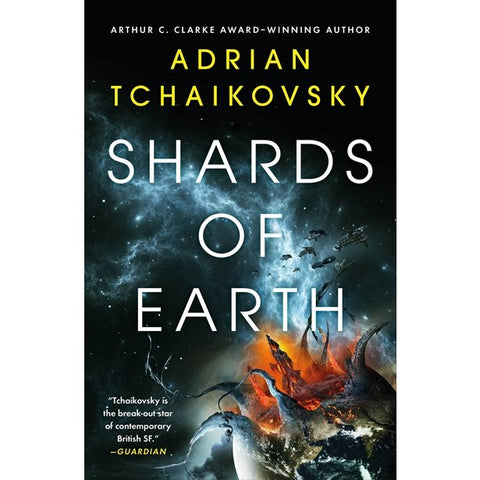 Shards of Earth (The Final Architects Trilogy, 1) [Tchaikovsky, Adrian]