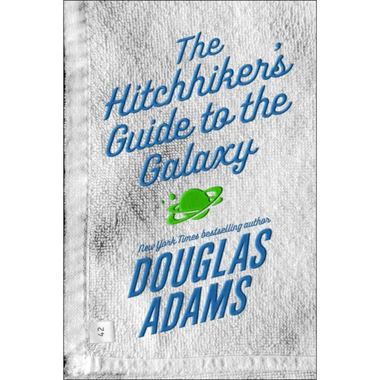 The Hitchhiker's Guide to the Galaxy (Hitchhiker's Guide to the Galaxy, 1) [Adams, Douglas]