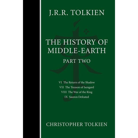 The History of Middle-Earth, Part Two (History of Middle-Earth, 2) [Tolkien, Christopher and Tolkien, J. R. R.]