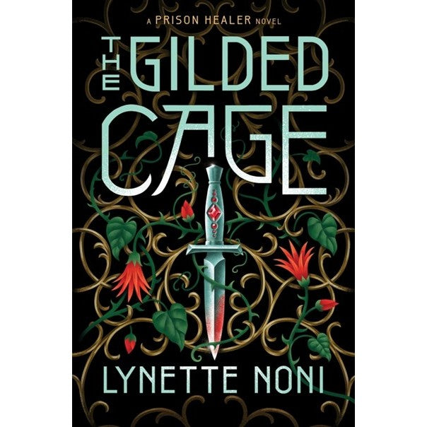 The Gilded Cage (The Prison Healer, 2) [Noni, Lynette]