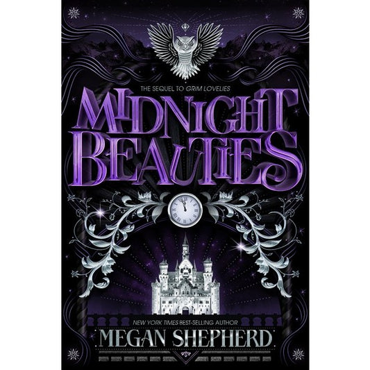 Midnight Beauties (Grim Lovelies, 2) [Shepherd, Megan]