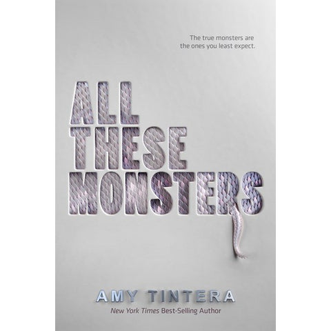 All These Monsters (All These Monsters, 1) [Tintera, Amy]