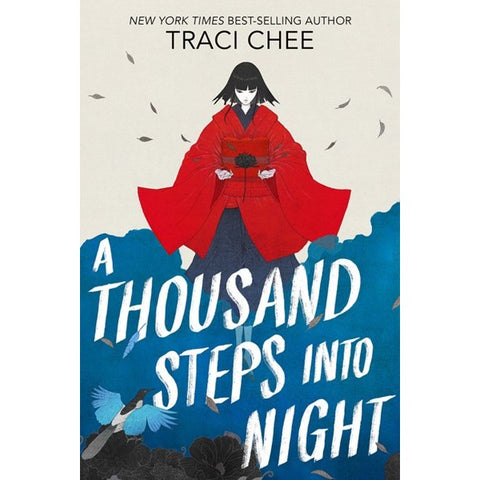 A Thousand Steps Into Night [Chee, Traci]