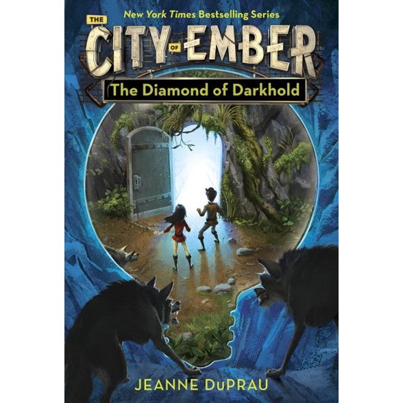 The Diamond of Darkhold (City of Ember, 3) [DuPrau, Jeanne]