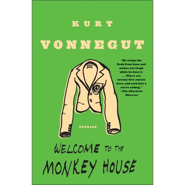 Welcome to the Monkey House [Vonnegut, Kurt]