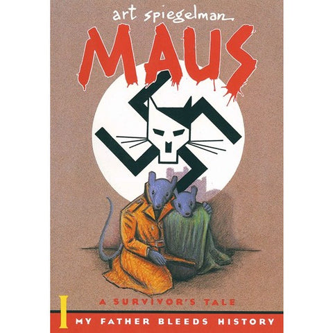 Maus I: A Survivor's Tale: My Father Bleeds History [Spiegelman, Art]