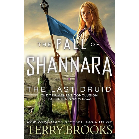 The Last Druid (Fall of Shannara, 4)