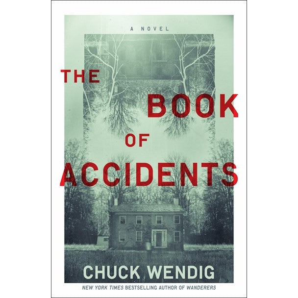 The Book of Accidents [Wendig, Chuck]