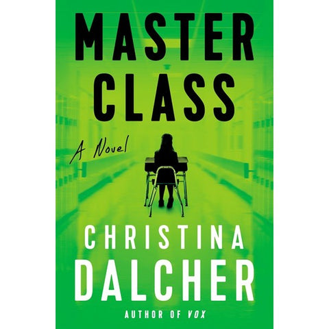 Master Class (Trade Paperback) [Dalcher, Christina]