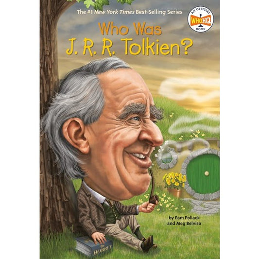 Who Was J. R. R. Tolkien? [Pollack, Pam & Belviso, Meg & Moore, Jonathan]