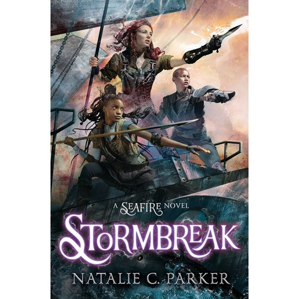Stormbreak (Seafire, 3) [Parker, Natalie C.]