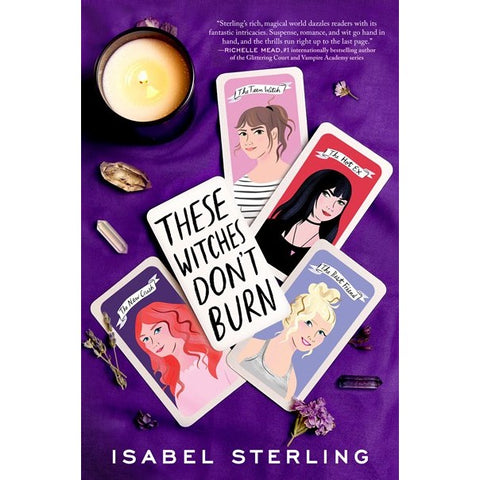 These Witches Don't Burn (These Witches Don't Burn, 1) [Sterling, Isabel]