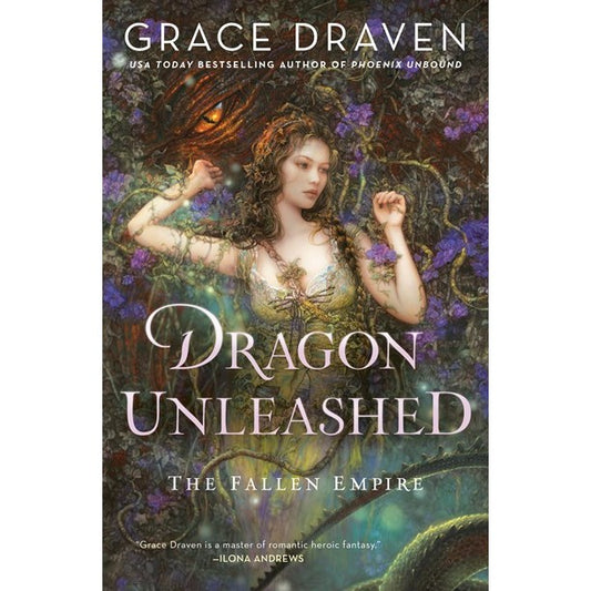Dragon Unleashed (Fallen Empire, 2) [Draven, Grace]