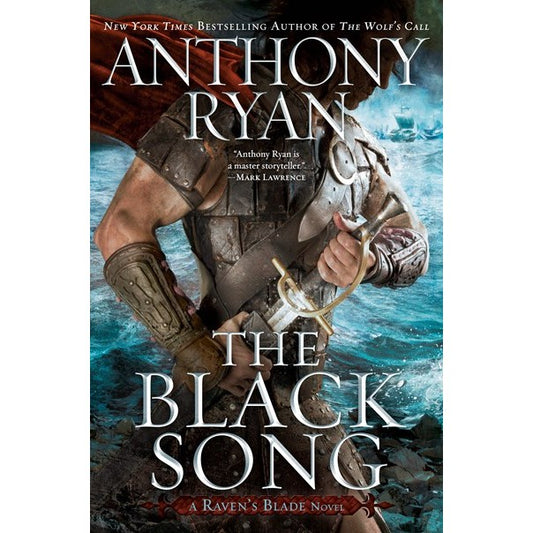 The Black Song (Raven's Blade, 2) [Ryan, Anthony]