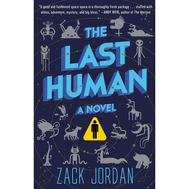 The Last Human [Jordan, Zack]