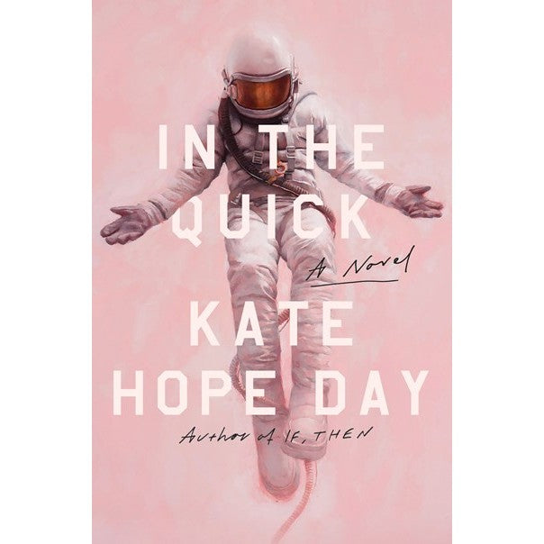 In the Quick [Day, Kate Hope]