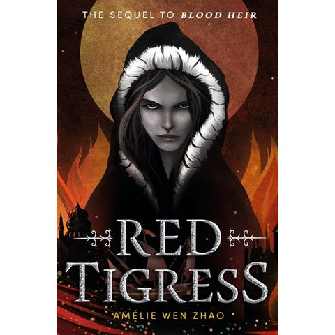 Red Tigress (Blood Heir, 2) [Zhao, Amélie Wen]