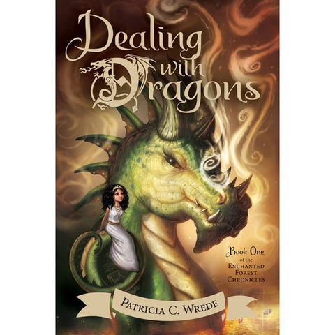 Dealing with Dragons (Enchanted Forest Chronicles, 1) [Wrede, Patricia C]