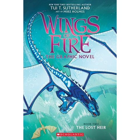 Wings of Fire: The Lost Heir: The Graphic Novel (Wings of Fire Graphic Novel, 2) [Sutherland, Tui T]