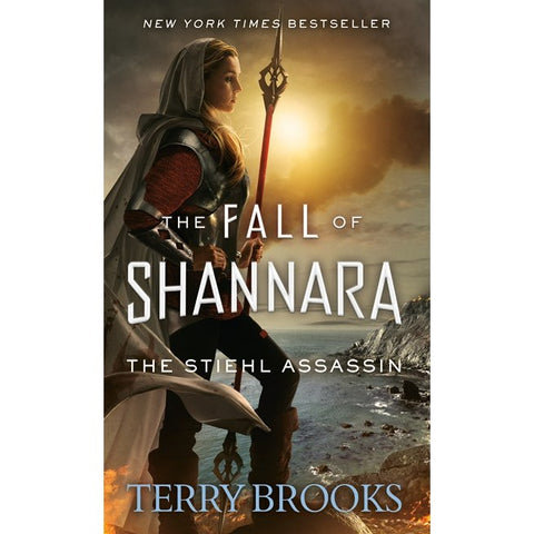 The Stiehl Assassin (Fall of Shannara, 3) [Brooks, Terry]