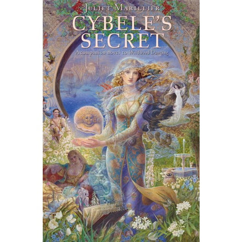 Cybele's Secret (Wildwood Dancing, 2) [Marillier, Juliet]