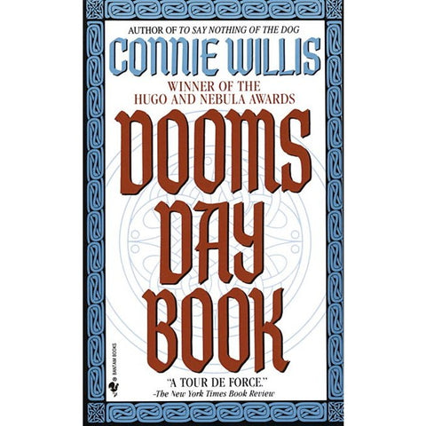 Doomsday Book (Oxford Time Travel, 1) [Willis, Connie]