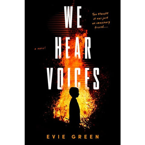 We Hear Voices [Green, Evie]