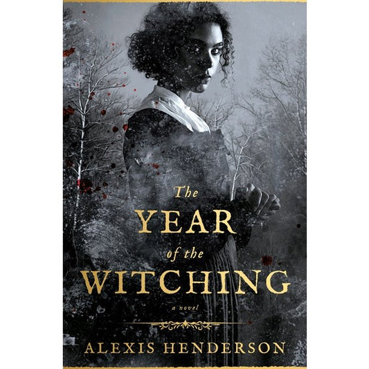 The Year of the Witching [Henderson, Alexis]
