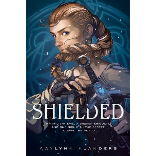 Shielded (Shielded, 1) [Flanders, Kaylynn]
