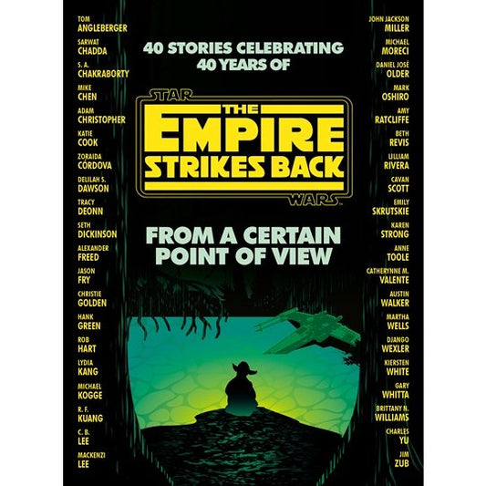 From a Certain Point of View: The Empire Strikes Back (Star Wars) [Schaefer, Elizabeth]