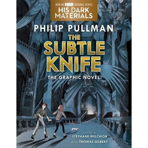 The Subtle Knife Graphic Novel (His Dark Materials, 2) [Pullman, Philip]