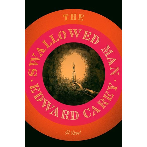 The Swallowed Man [Carey, Edward]
