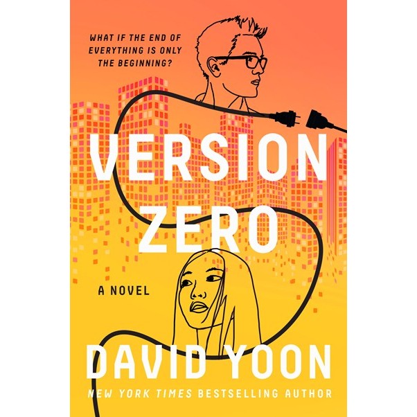 Version Zero [Yoon, David]