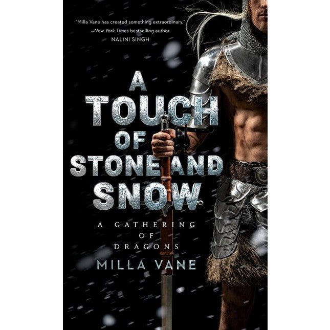 A Touch of Stone and Snow (A Gathering of Dragons, 2) [Snow, Milla]