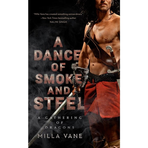 A Dance of Smoke and Steel (A Gathering of Dragons, 3) [Vane, Milla]