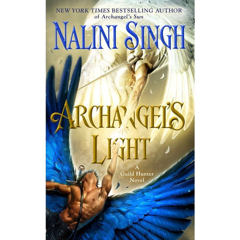 Archangel's Light (Guild Hunter Novel, 14) [Singh, Nalini]
