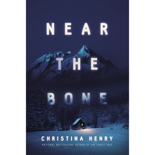 Near the Bone [Henry, Christina]