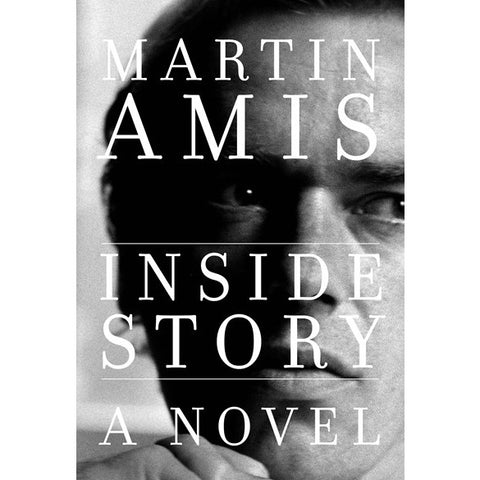 Inside Story [Amis, Martin]
