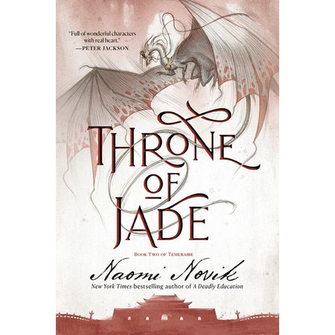 Throne of Jade (Temeraire, 2) [Novik, Naomi]