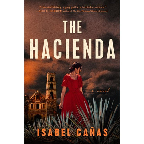 The Hacienda [Cañas, Isabel]