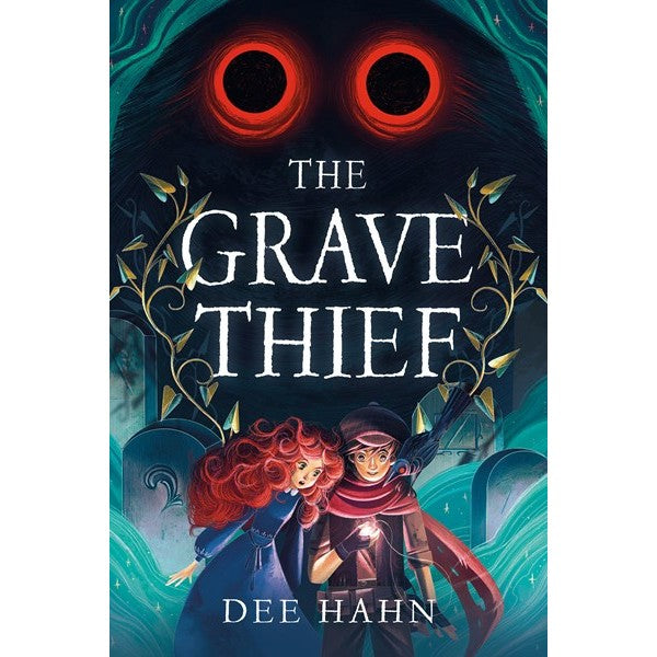 The Grave Thief [Hahn, Dee]