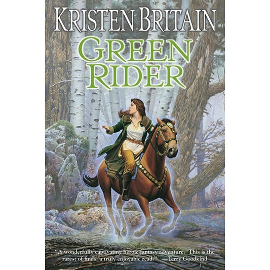Green Rider (Green Rider Series, 1) [Britain, Kristen]