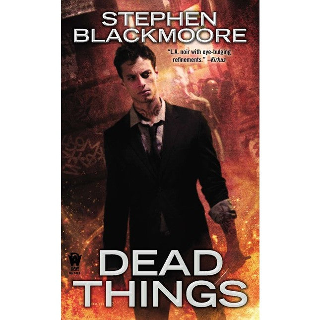 Dead Things (Eric Carter, 1) [Blackmoore, Stephen]