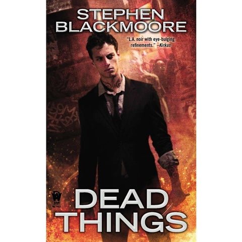 Dead Things (Eric Carter, 1) [Blackmoore, Stephen]