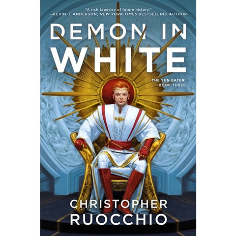 Demon in White (Sun Eater, 3) [Rucchio, Christopher]